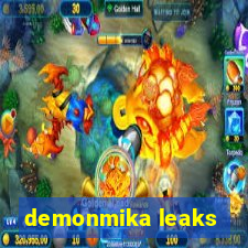 demonmika leaks